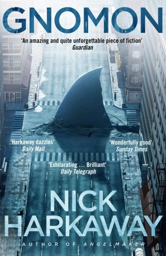 Nick Harkaway: Gnomon (2017, Penguin Random House)