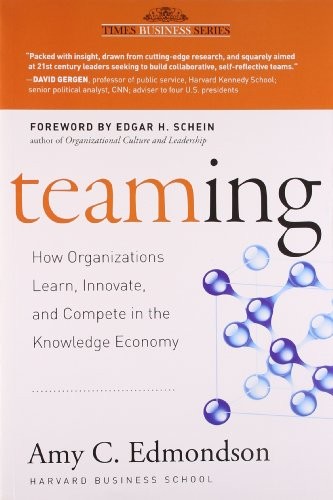Amy C. Edmondson: TEAMING (Paperback, 2012, Wiley India)