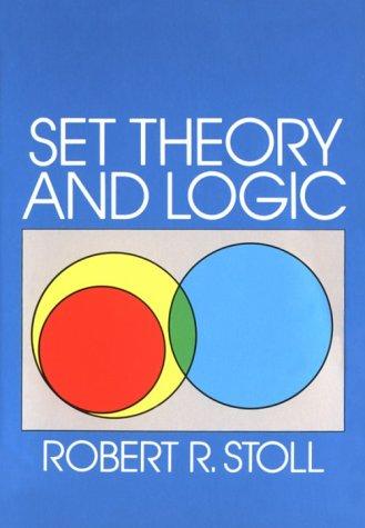 Robert R. Stoll: Set Theory and Logic (Paperback, Dover Publications)