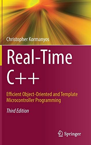 Christopher Michael Kormanyos: Real-Time C++ (2018, Springer)