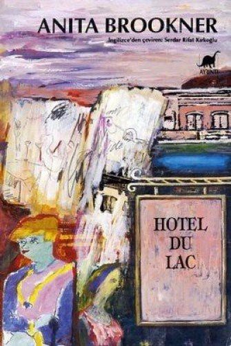 Hotel Du Lac (Paperback, 2017, Ayrinti Yayinlari)