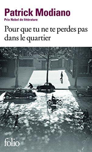 Pour que tu ne te perdes pas dans le quartier (French language, 2016)