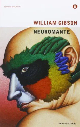 William F. Gibson: Neuromante (Italian language, 2003, Mondadori)