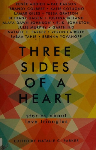 Natalie C. Parker: Three sides of a heart (2017, HarperTeen)