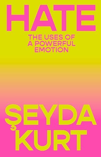 Seyda Kurt: Hate (2025, Verso Books)