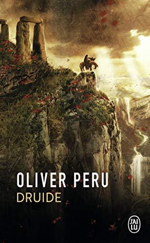 Olivier Peru: Druide (French language, 2012)
