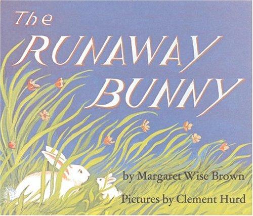 The Runaway Bunny (Hardcover, 2005, HarperCollins)