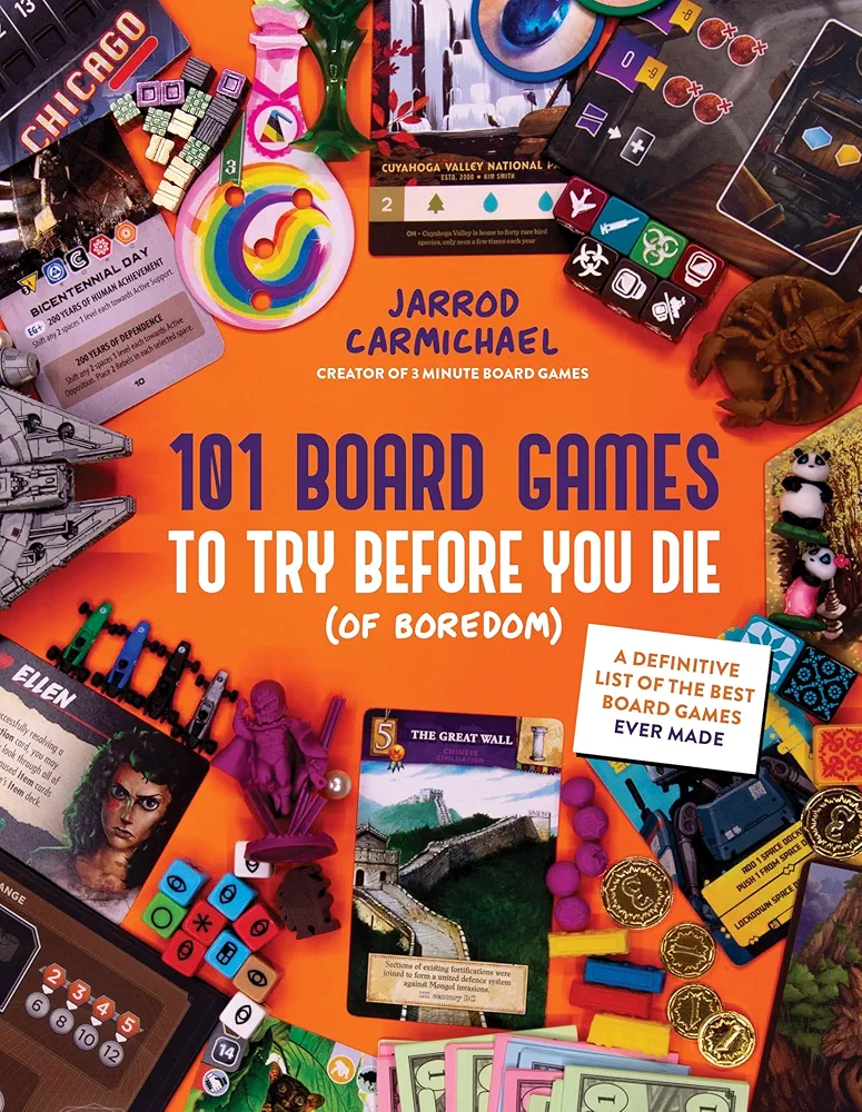 Jarrod Carmichael: 101 Board Games To Try Before You Die (Of Boredom) (Paperback, Page Street Publishing Co.)