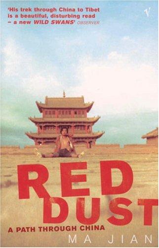 Ma Jian: Red Dust (Paperback, 2002, Vintage, VINTAGE)