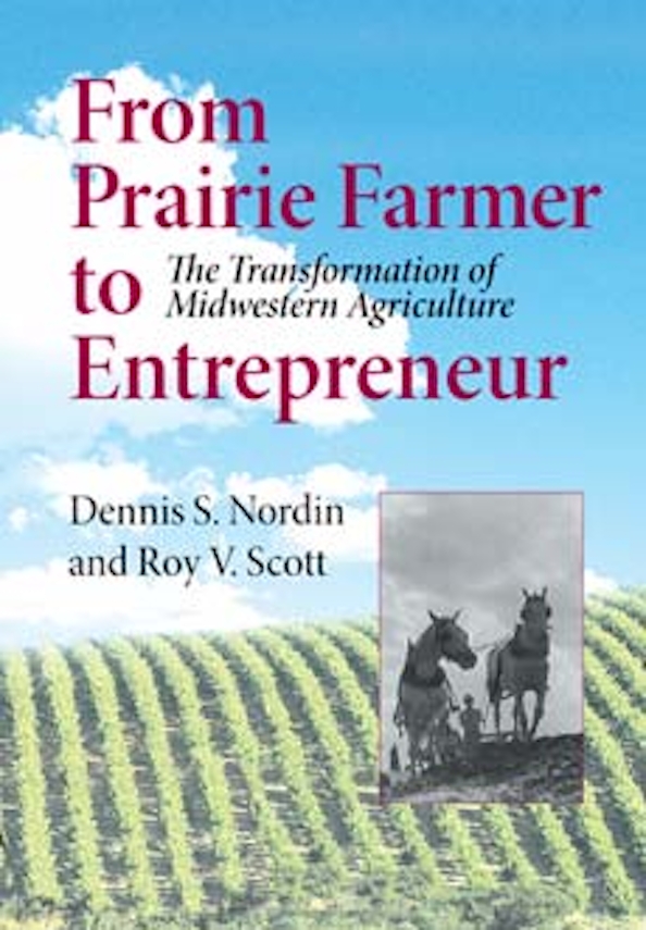 Dennis Nordin, Roy V. Scott: From Prairie Farmer to Entrepreneur (2005, Indiana University Press)