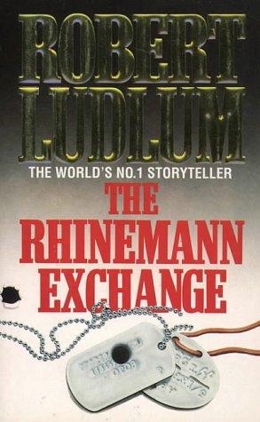 The Rhinemann exchange (1976, Panther, HARPERCOLLINS)