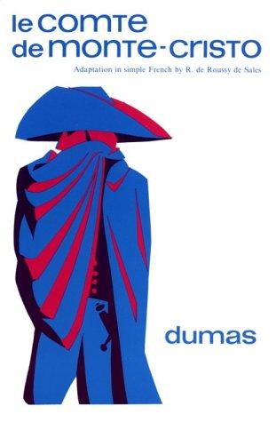 Alexandre Dumas, Alexandre Dumas: Le Comte De Monte-Cristo (Paperback, French language, 1987, NTC/Contemporary Publishing Company)