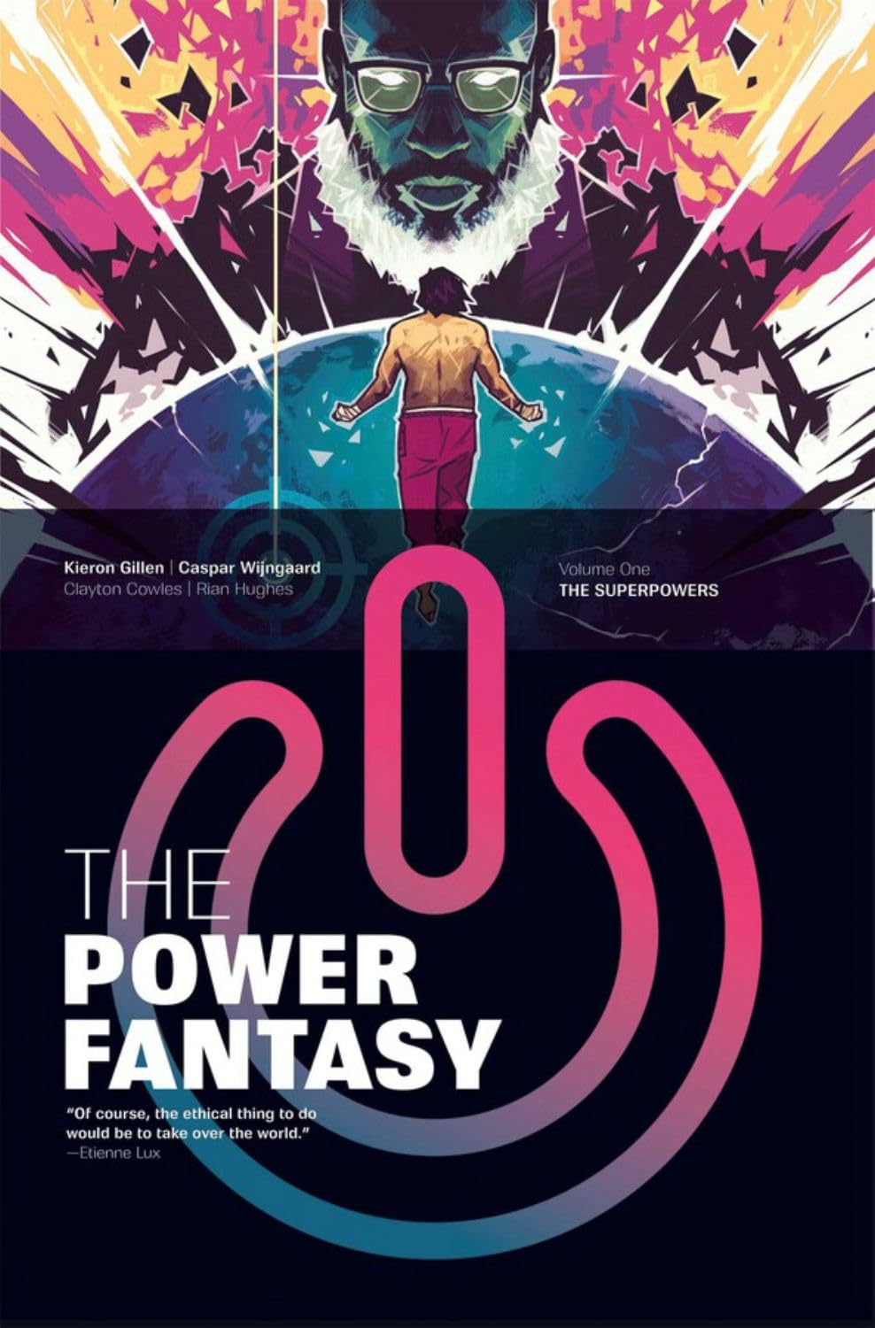 Caspar Wijngaard, Kieron Gillen: The Power Fantasy Volume 1: The Superpowers (Paperback, Inglés language, Image)