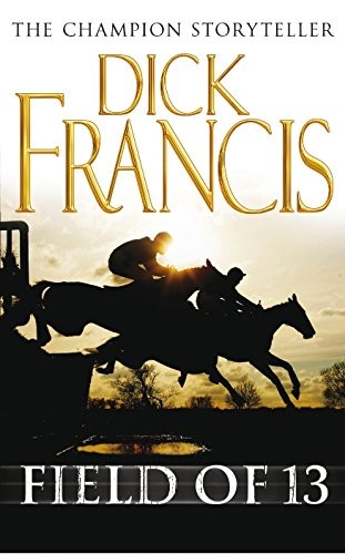 Field Of 13 (Paperback, 1998, Pan Macmillan)