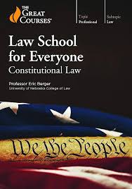 Eric Berger: Law School for Everyone (2019, The Great Courses)