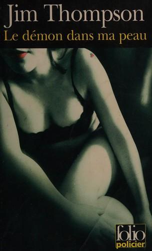 Le démon dans ma peau (French language, 2002, Éditions Gallimard)