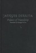 Politics of friendship (1997, Verso)