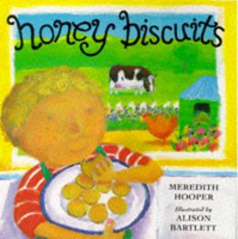 Honey Biscuits (Hardcover, 1997, Kingfisher Books Ltd)