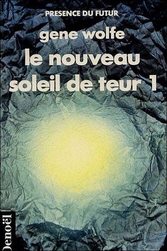Le nouveau soleil de Teur (Paperback, French language, 1989, Denoël, DENOEL)