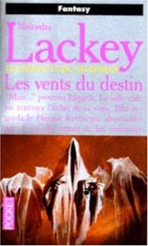 Mercedes Lackey: Les Vents du destin (Paperback, French language, Pocket)
