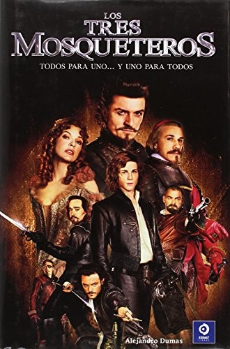 LOS TRES MOSQUETEROS (Hardcover, 2016, EDIMAT LIBROS)