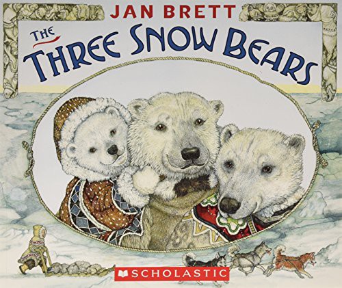 The Three Snow Bears (Paperback, 2009, Scholastic)