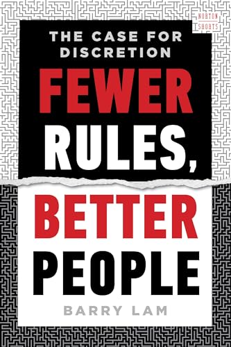 Barry Lam: Fewer Rules, Better People (2025, Norton & Company, Incorporated, W. W.)