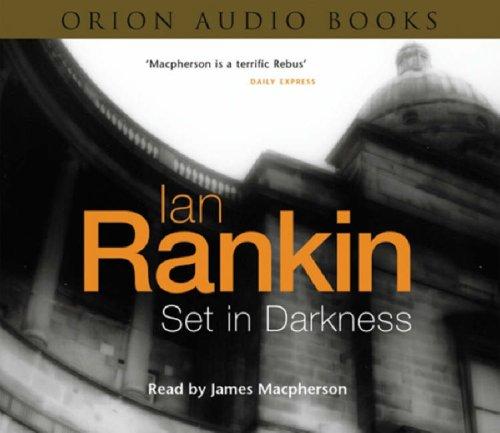 Set in Darkness (AudiobookFormat, 2004, Orion (an Imprint of The Orion Publishing Group Ltd ))