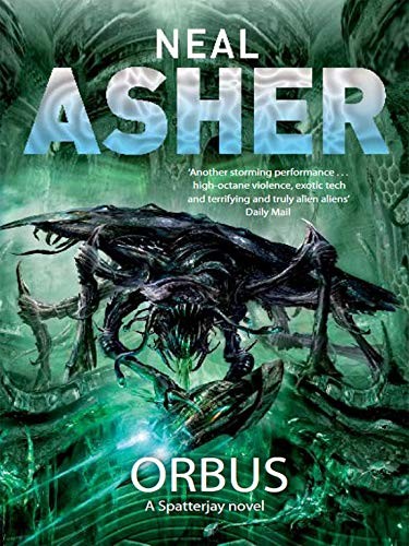 Neal Asher: Orbus (Night Shade Books)