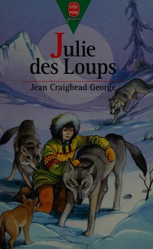 Julie des Loups (French language, 1997, Hachette Jeunesse)