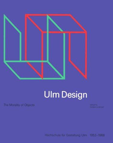 Herbert Lindinger, David Britt: Ulm Design (Hardcover, 1991, The MIT Press)