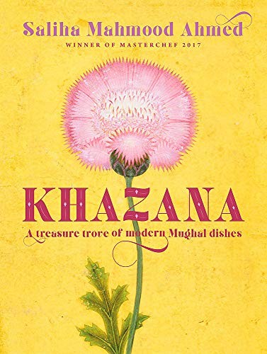 Saliha Mahmood Ahmed: Khazana (Hardcover, Quercus)