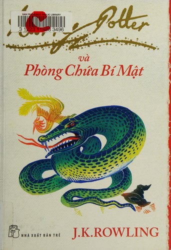 J.K. Rowling, Minalima Design: Harry Potter va Phòng Chú'a Bí Mât (Vietnamese language, 2011, Trẻ)