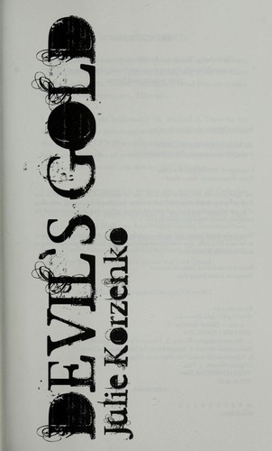 Devil's gold (2009, Medallion Press)