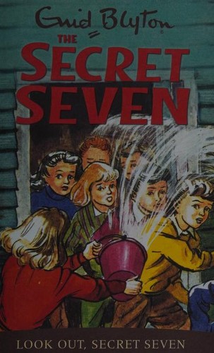 Look Out, Secret Seven (2009, Hodder Children's Books)