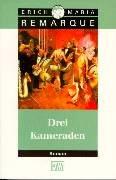 Drei Kameraden (Paperback, German language, 1998, Verlag Kiepenheuer & Witsch GmbH & Co KG)