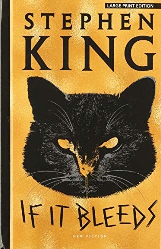 If It Bleeds (Hardcover, 2020, Thorndike Press Large Print)