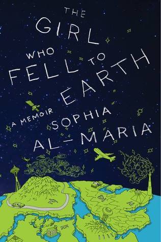 Sophia Al: The Girl Who Fell To Earth A Memoir (2012, Harper Perennial)