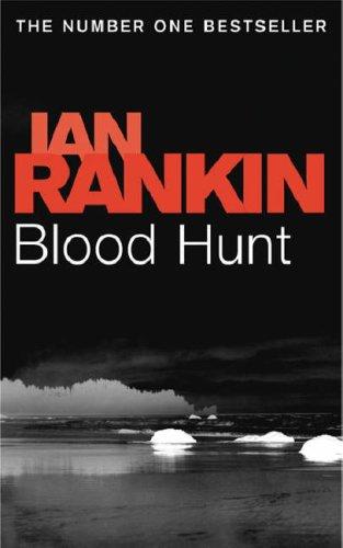 Blood Hunt (Paperback, 2006, ORION PAPERBACKS, Orion Publishing Group, Limited)