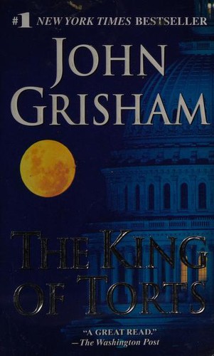 The King of Torts (2004, Dell)