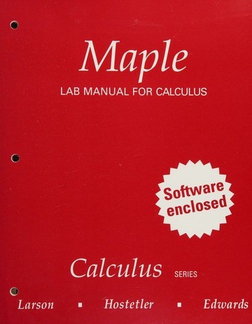 Ron Larson: Maple lab manual for calculus (1998, Houghton Mifflin Co)