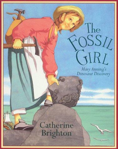 The Fossil Girl (Paperback, 2000, Frances Lincoln Childrens Books)