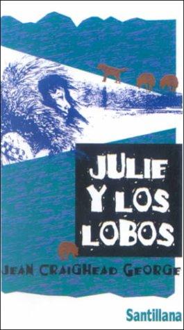 Julie Y Los Lobos (Hardcover, Spanish language, 1999, Bt Bound)
