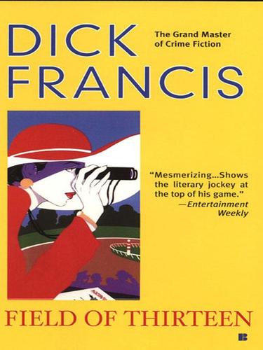 Field of Thirteen (EBook, 2008, Penguin Group USA, Inc.)