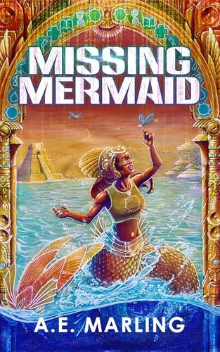 Missing Mermaid (EBook, A. E. Marling)