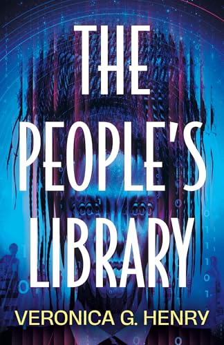 Veronica G. Henry: The People's Library (Paperback, 47North)