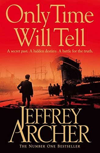 Jeffrey Archer: Only Time Will Tell (Paperback, Pan MacMillan Paperback Omes)