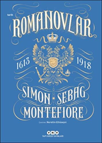 Simon Sebag-Montefiore: Romanovlar (Paperback, Turkish language, Yapı Kredi Yayınları)