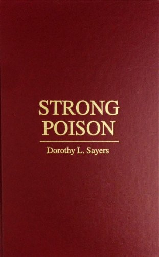 Strong Poison (Hardcover, 1987, Amereon Ltd)