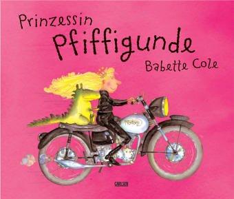 Prinzessin Pfiffigunde. (Hardcover, German language, 2002, Carlsen)